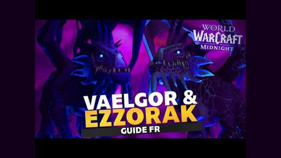 [GUIDE FR] Ezzorak & Vaelgor HÉROÏQUE | Flèche du Vide WoW Midnight