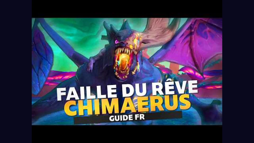 [GUIDE FR] Chimaerus HÉROÏQUE | Faille du rêve WoW Midnight