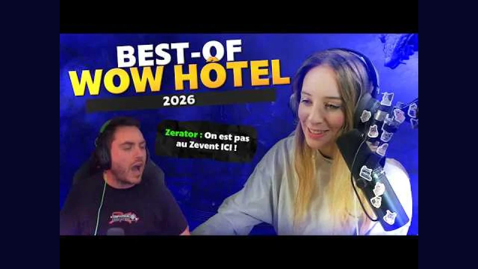 ON SE FAIT DARONNED AU WOW HÔTEL ? I BEST-OF WOW HÔTEL 2026