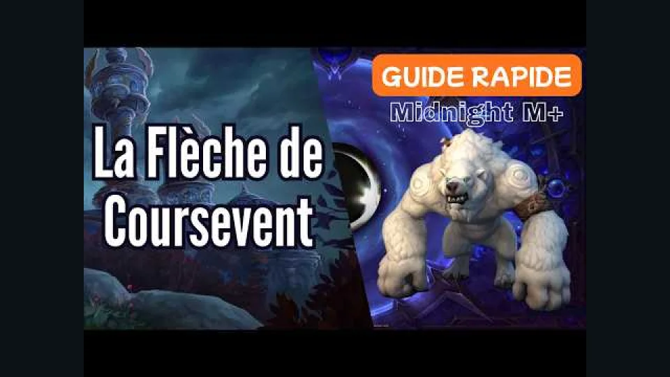 La Flèche de Coursevent -- Guide rapide | Midnight Saison 1