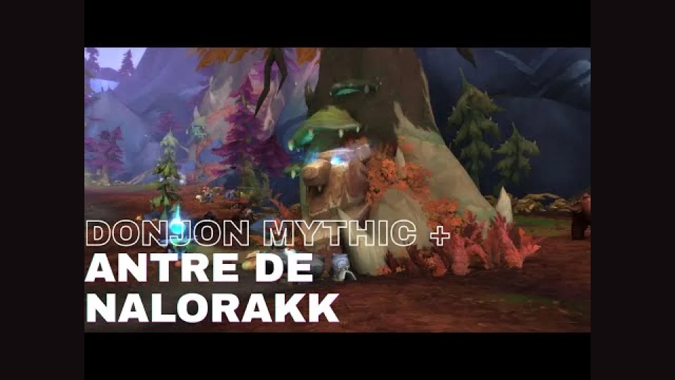 Antre de Nalorakk M+ - Guide complet FR - S2 MIDNIGHT