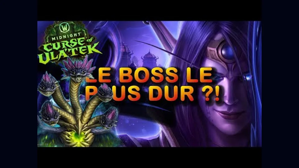 LE BOSS LE PLUS DUR DE WOW ? SAISON 2 - MIDNIGHT