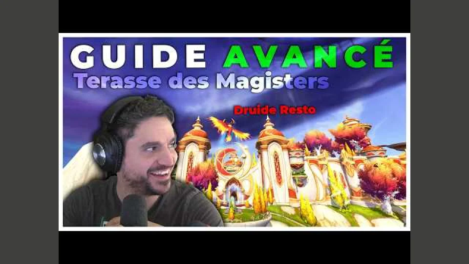 Guide avancé | Analyse Complète Terasse des Magistères +17 | Resto Druid World of Warcraft Midnight